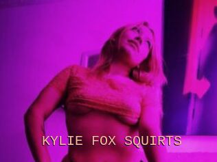 KYLIE_FOX_SQUIRTS