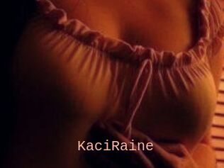 KaciRaine