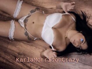 KarlaMorrisonCrazy