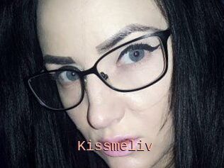 Kissmeliv