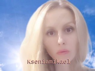 Kseniamikael