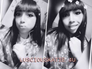 LUSCIOUSKATIE_4U