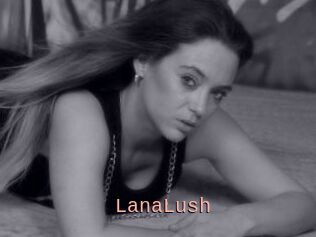 LanaLush