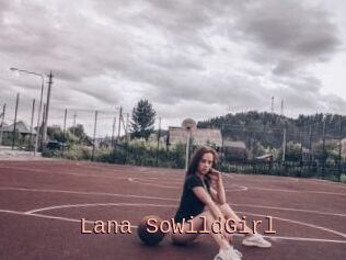 Lana_SoWildGirl