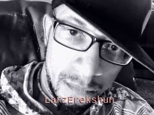LarzErekshun