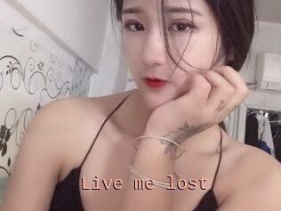 Live_me_lost