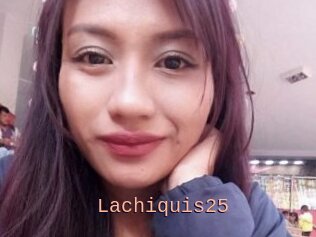 Lachiquis25