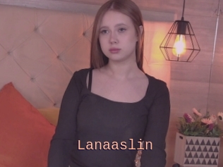 Lanaaslin
