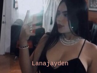 Lanajayden