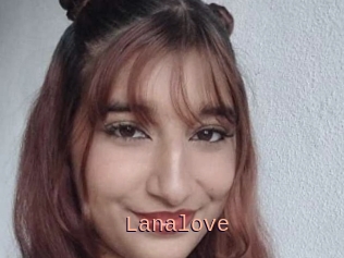 Lanalove
