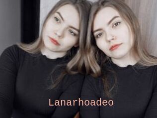 Lanarhoadeo
