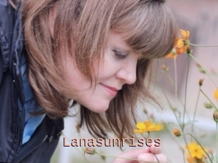 Lanasunrises