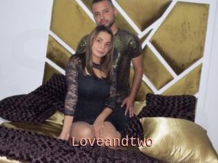 Loveandtwo