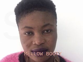 MELLOW_BOOTY