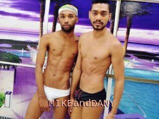 MIKEandDANY