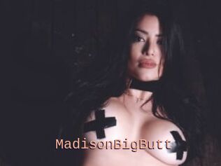 MadisonBigButt