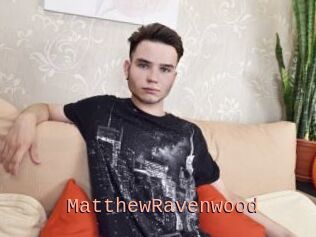MatthewRavenwood