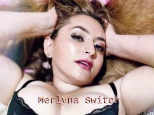 Merlyna_Switch