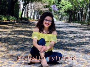 Michelle_myfriend