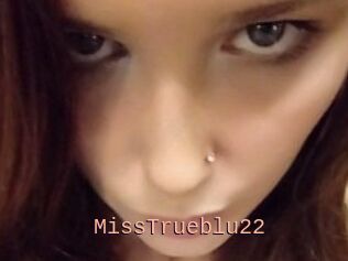 MissTrueblu22