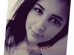 Missdirtypoison