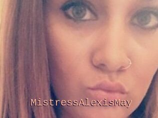 MistressAlexisMay