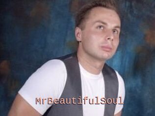MrBeautifulSoul