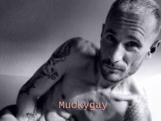 Muckygay