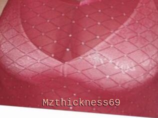 Mzthickness69