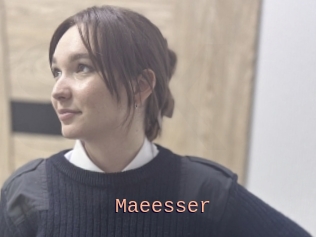 Maeesser