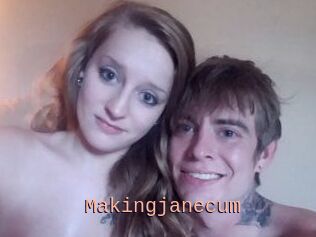 Makingjanecum