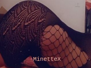 MinetteX