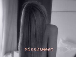 Miss2sweet