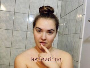 Msleeding