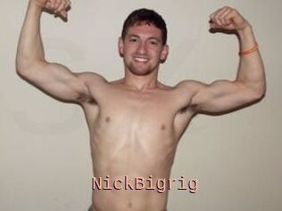 NickBigrig