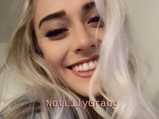 NotLilyGrace