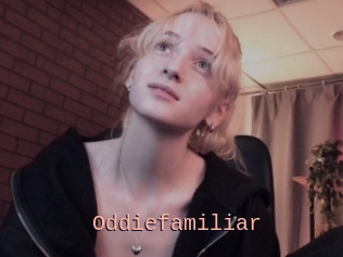 Oddiefamiliar