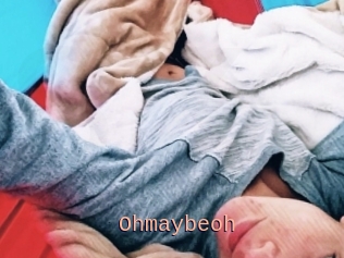 Ohmaybeoh