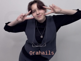 Orahails