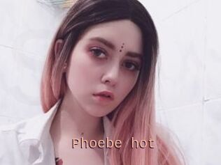 Phoebe_hot