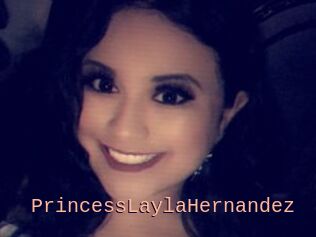 PrincessLaylaHernandez
