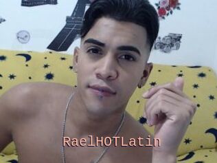 RaelHOTLatin
