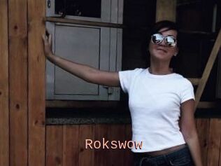 Rokswow