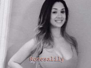Rosesalily
