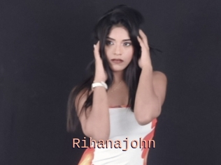 Rihanajohn