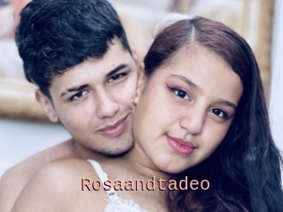 Rosaandtadeo
