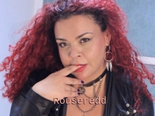 Rouseredd
