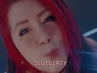 SLUTDIRTY