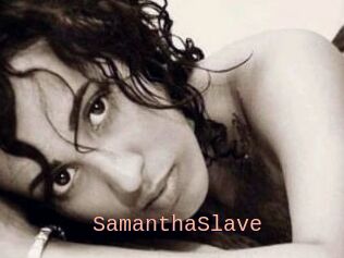 SamanthaSlave