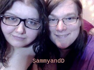 SammyandD